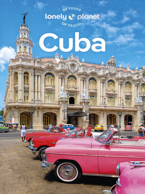 Title details for Travel Guide Cuba by Lonely Planet - Available